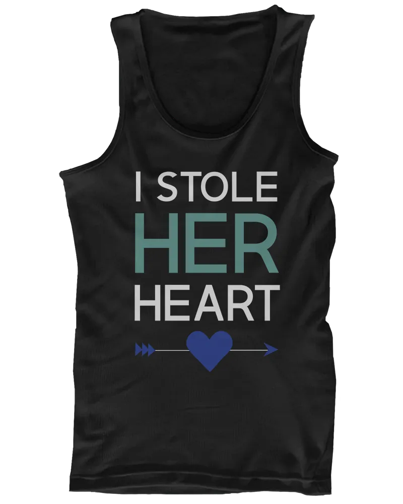 I Stole Her Heart, So I'm Stealing His Funny Matching Couple Tank Tops